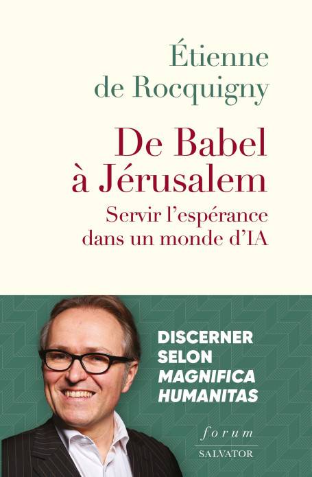 De Babel à Jérusalem: Servir l'espérance dans un monde d'IA