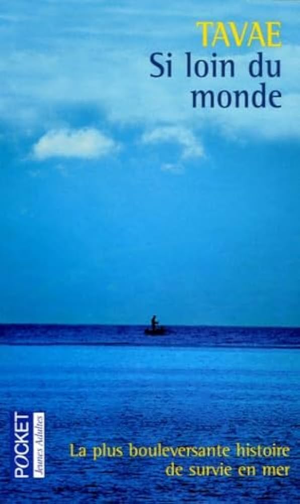 Si loin du monde